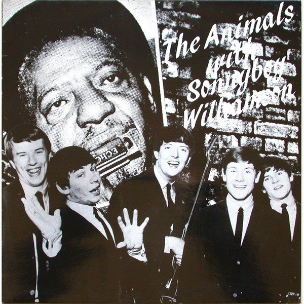 The Animals With Sonny Boy Williamson (2) : The Animals With Sonny Boy Williamson (LP, Album)