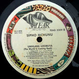 Sipho Mchunu : Umhlaba Uzobuya ( The World Is Coming Back) (LP)