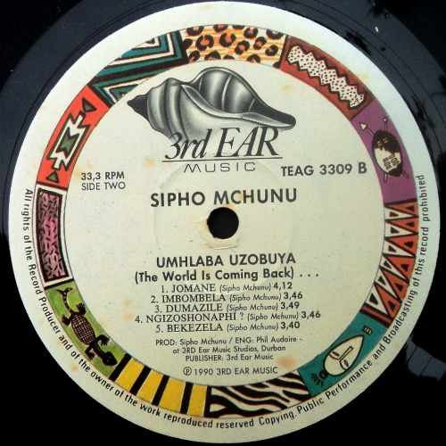 Sipho Mchunu : Umhlaba Uzobuya ( The World Is Coming Back) (LP)