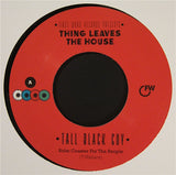 Various : Thing Leaves The House  (2x7", RSD)