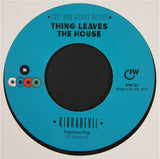 Various : Thing Leaves The House  (2x7", RSD)