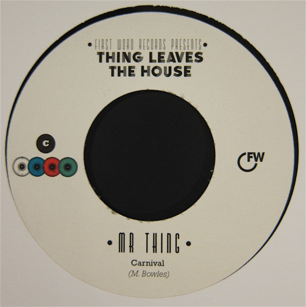 Various : Thing Leaves The House  (2x7", RSD)