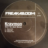 Kraymon : Got To Get Busy (12")