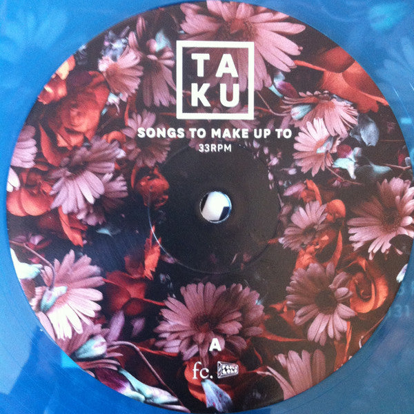 Ta-Ku : Songs To Make Up To (12", EP, Blu)