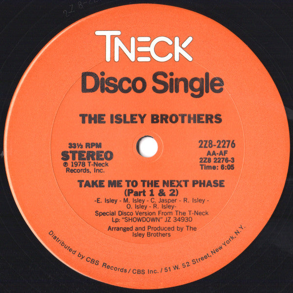 The Isley Brothers : Take Me To The Next Phase / Tell Me When You Need It Again (12")