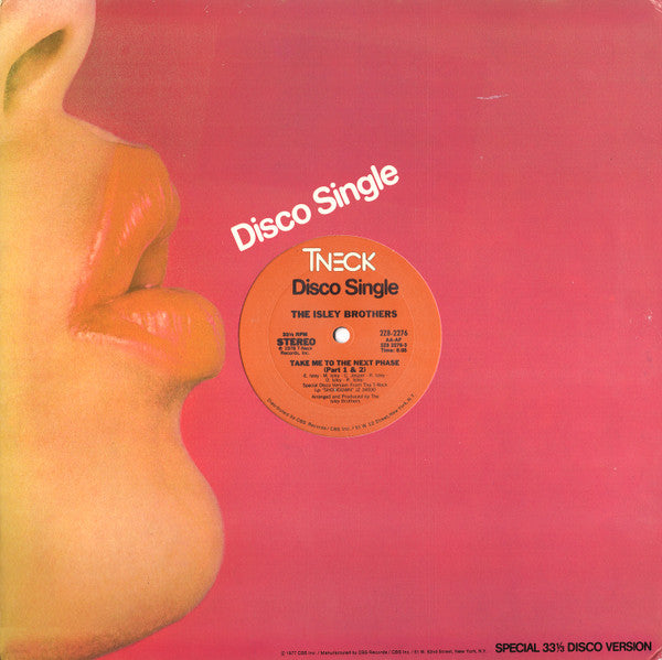 The Isley Brothers : Take Me To The Next Phase / Tell Me When You Need It Again (12")