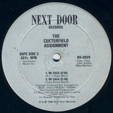 The Centerfield Assignment* : Mi Casa (12")