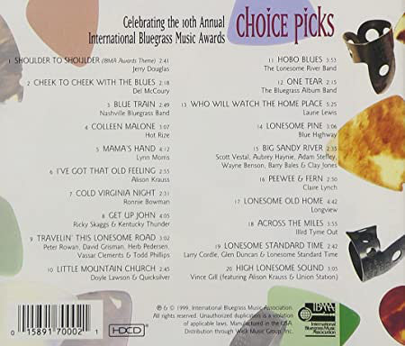 Various : Choice Picks (Celebrating The 10th Annual International Bluegrass Music Awards) (HDCD, Comp)