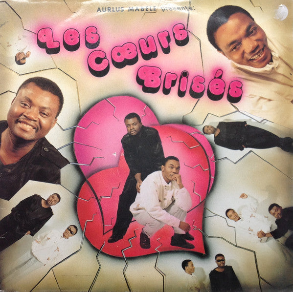 Les Cœurs Brisés* : Les Cœurs Brisés (LP)