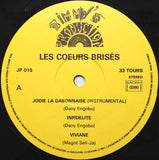 Les Cœurs Brisés* : Les Cœurs Brisés (LP)