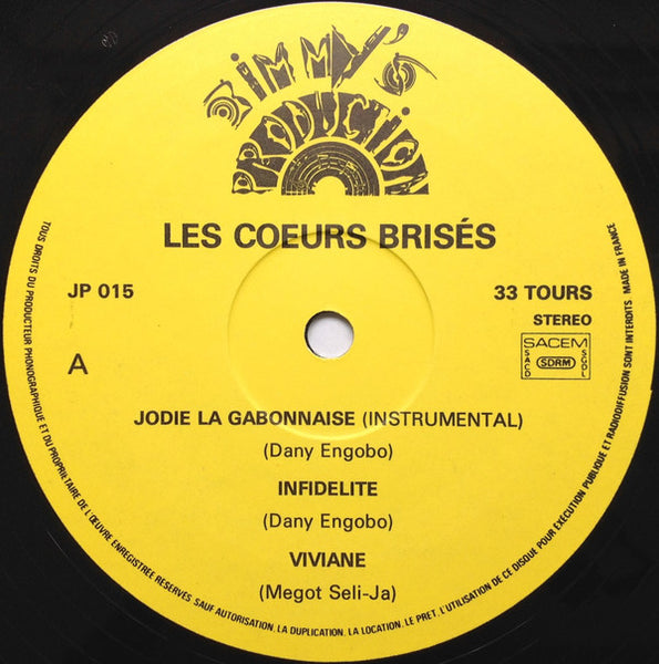 Les Cœurs Brisés* : Les Cœurs Brisés (LP)