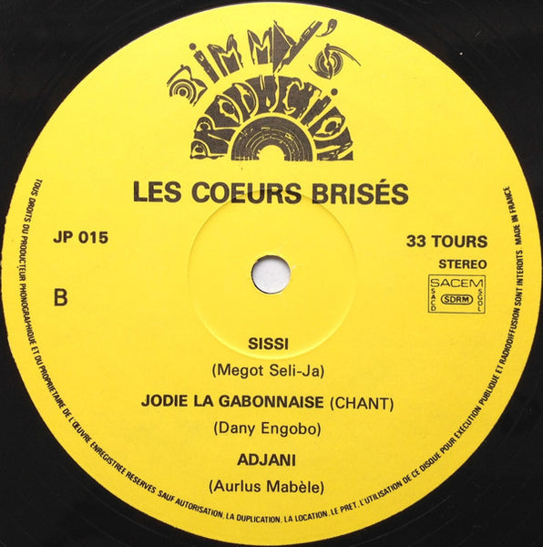 Les Cœurs Brisés* : Les Cœurs Brisés (LP)
