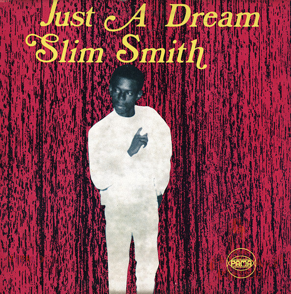 Slim Smith : Just A Dream (LP, RE)