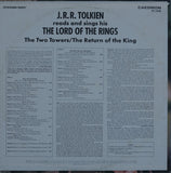 J.R.R. Tolkien : Reads And Sings His The Lord Of The Rings: The Two Towers / The Return Of The King (LP, Album)