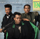 Ten City : That's The Way Love Is (12")