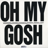 Man Like Me : Oh My Gosh (Remixes) (12")
