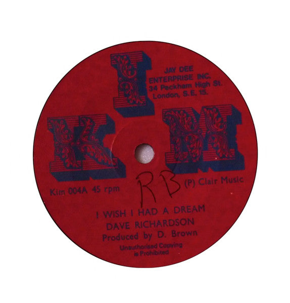Dave Richardson (5) : I Wish I Had A Dream (7")