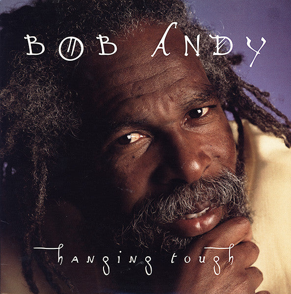 Bob Andy : Hanging Tough (LP)