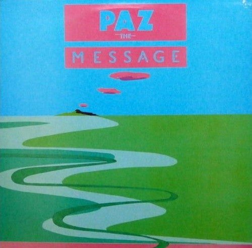 Paz : The Message (LP, Album)