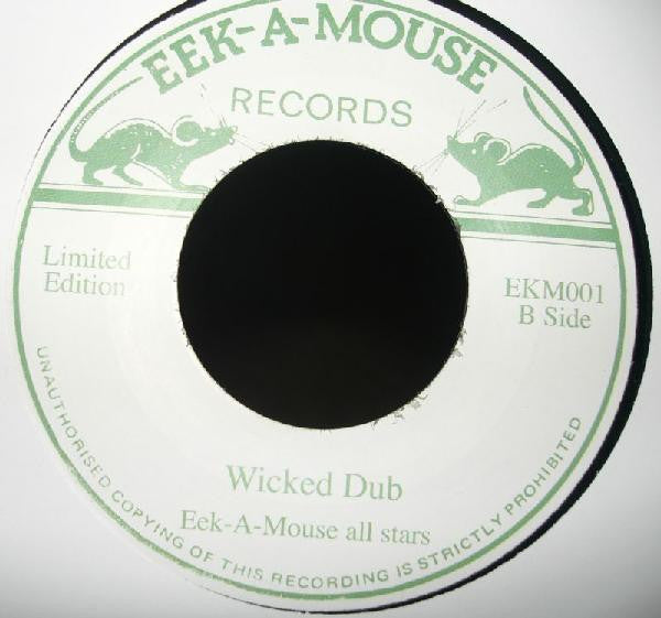 Eek-A-Mouse : Wicked Shall Not Reign (7", Ltd, RE)