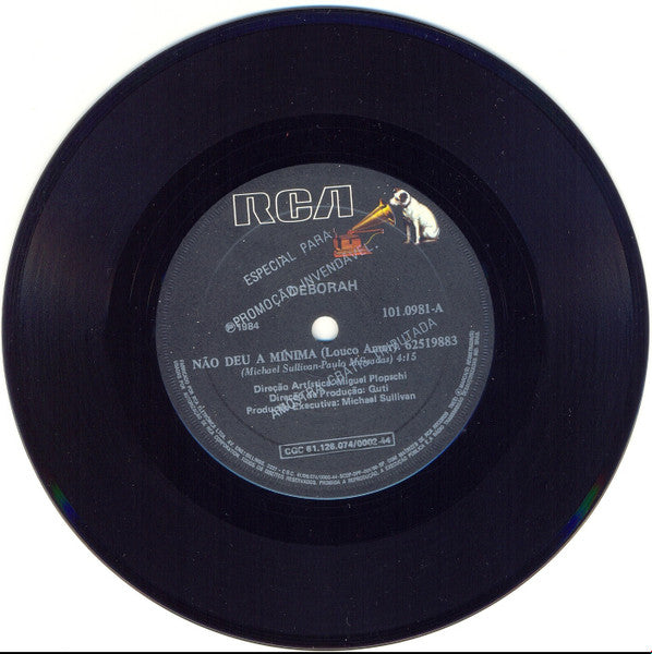 Deborah (30) : Não Deu A Minima  (7", Single)