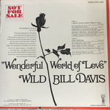 Wild Bill Davis : Wonderful World Of Love  (LP)