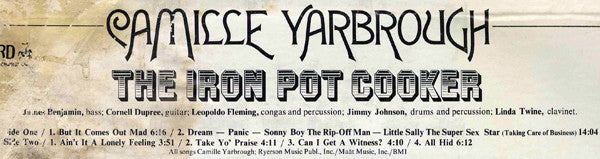 Camille Yarbrough : The Iron Pot Cooker (LP, Album)
