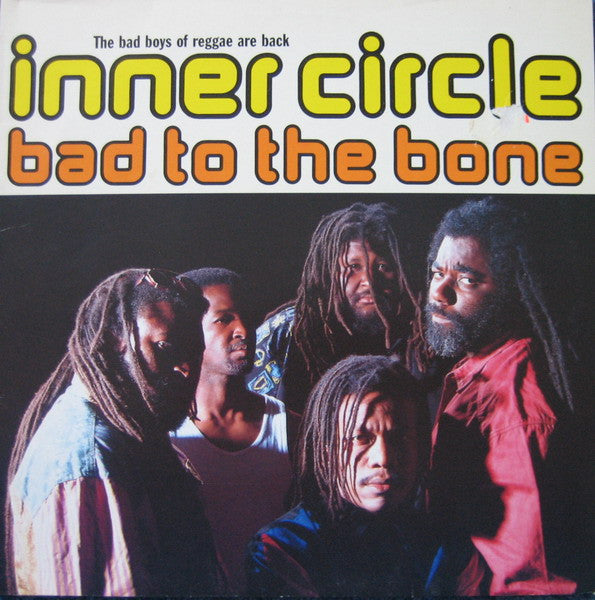 Inner Circle : Bad To The Bone (LP, Album)