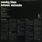 Katsumi Watanabe* = 渡辺香津美* : Monday Blues = マンデイ・ブルース (LP, Album)