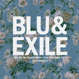 Blu & Exile : Give Me My Flowers While I Can Still Smell Them Instrumentals (2xLP, Album, Ltd)