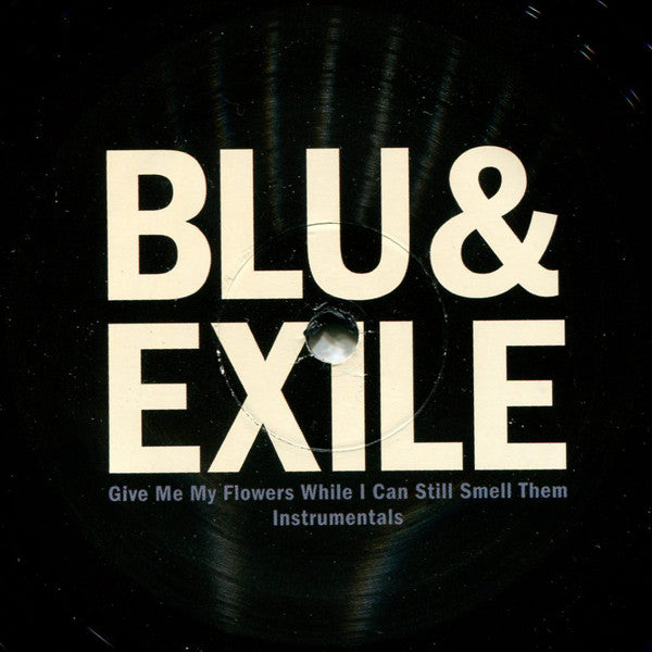 Blu & Exile : Give Me My Flowers While I Can Still Smell Them Instrumentals (2xLP, Album, Ltd)