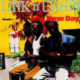 Link 'N' Chain* : New Day (LP)
