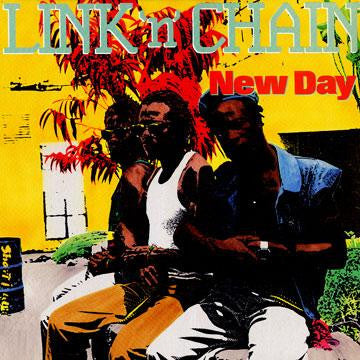 Link 'N' Chain* : New Day (LP)