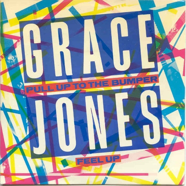 Grace Jones : Pull Up To The Bumper (7", Single, Sol)
