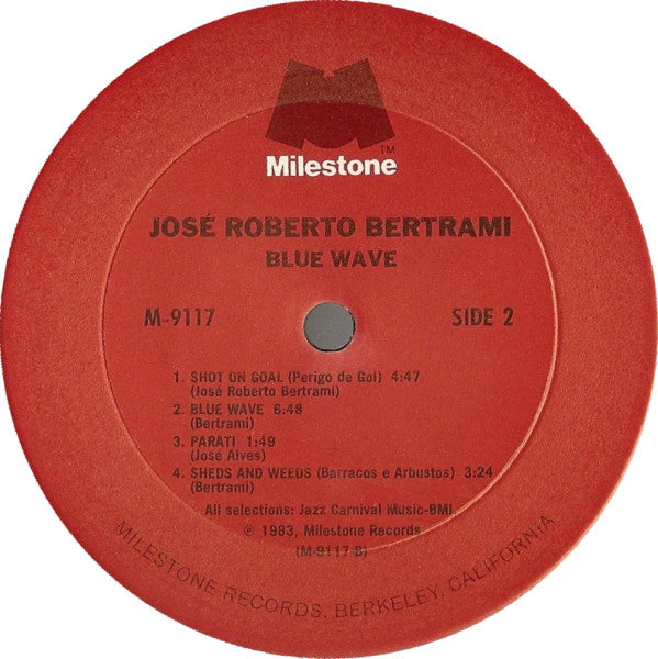 Jose Roberto Bertrami* : Blue Wave (LP, Album)