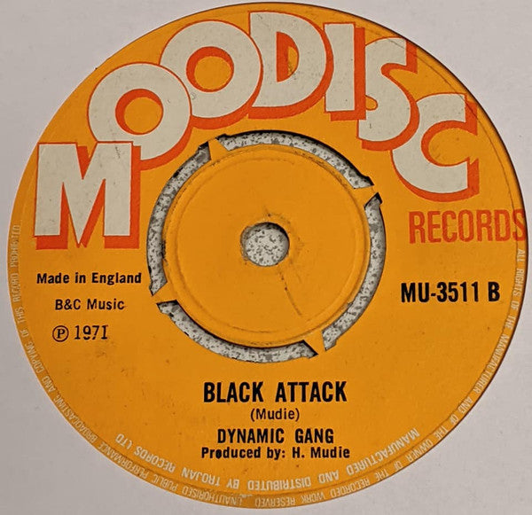 Dynamic Gang : I'll Never Believe In You / Black Attack (7", Single)