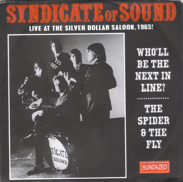 Syndicate Of Sound : Who'll Be The Next In Line? (7", Single, Mono, Red)