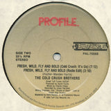 The Cold Crush Brothers* : Fresh, Wild, Fly And Bold (12", Single)
