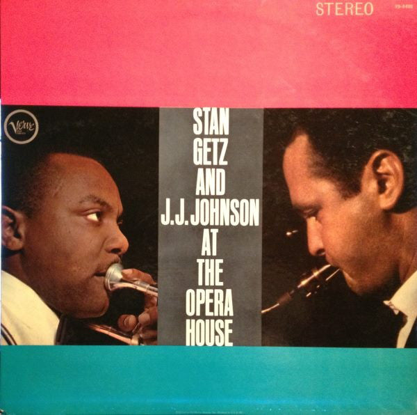 Stan Getz And J.J. Johnson : At The Opera House (LP, Album, RE)