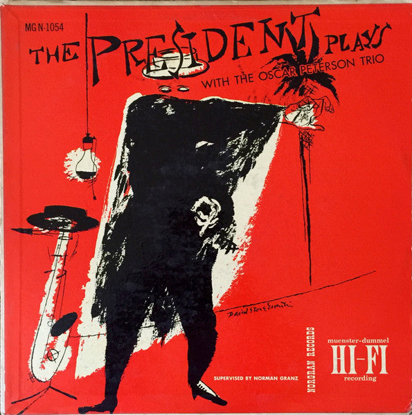 The President* Plays With The Oscar Peterson Trio : The President Plays With The Oscar Peterson Trio (LP, Album, Mono, Hol)