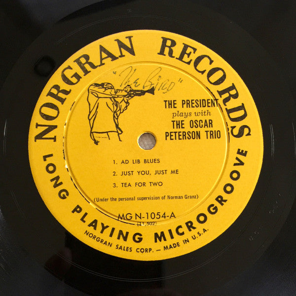 The President* Plays With The Oscar Peterson Trio : The President Plays With The Oscar Peterson Trio (LP, Album, Mono, Hol)