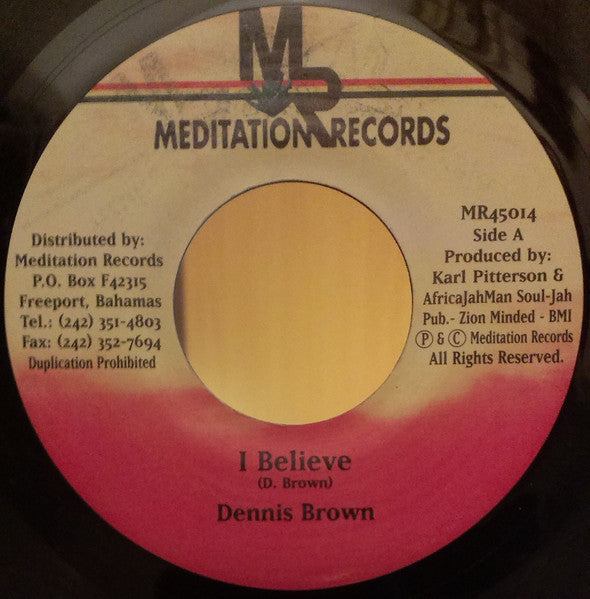 Dennis Brown : I Believe (7", Single)