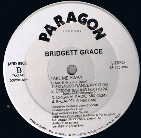 Bridgett Grace* : Take Me Away (12")