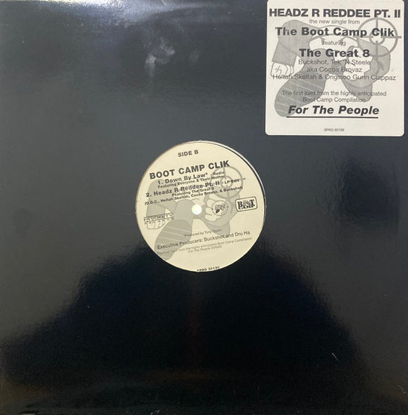 Boot Camp Clik : Headz R Reddee Pt. II (12", Promo)