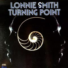 Lonnie Smith : Turning Point (LP, Album, Gat)