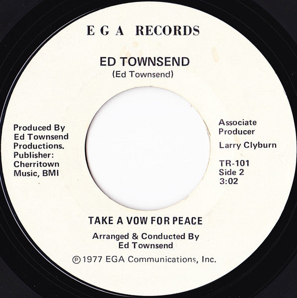 Ed Townsend : If A Peanut Farmer Can Do It (So Can I) / Take A Vow For Peace (7", Single)