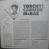 Carmen McRae : Torchy! (LP, Mono, RE)
