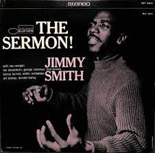 Jimmy Smith : The Sermon (LP, Album, RE, RM, DMM)