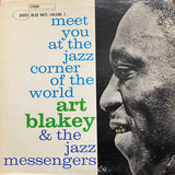 Art Blakey & The Jazz Messengers : Meet You At The Jazz Corner Of The World (Volume 2) (LP, Album, RE,  Bl)