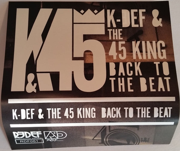 K-Def & The 45 King : Back To The Beat (Cass, Album, Ora)